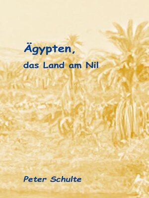 cover image of Ägypten, das Land am Nil